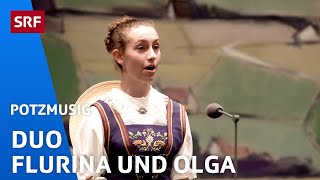 Duo Flurina und Olga mit Nadeschka am Folklorenachwuchs Wettbewerb 2021  Potzmusig  SRF [upl. by Azmuh]