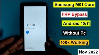 Samsung Galaxy M01 Core Frp Bypass Android 10  Samsung M013F FRPGmail Remove Without Pc New Method [upl. by Coretta857]