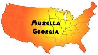 How to Say or Pronounce USA Cities — Musella Georgia [upl. by Ieso]