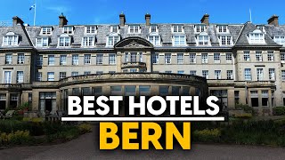 Best Hotels In Bern Switzerland  Top 5 Picks For Any Budget [upl. by Karalee342]