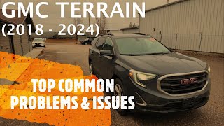 GMC TERRAIN  TOP PROBLEMS amp ISSUES 2018  2024 common fixes repairs defects [upl. by Cookie]