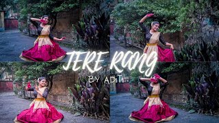 TERE RANG ATRANGI RE BY ADITI [upl. by Tonnie]