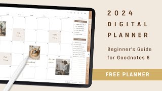 2024 Digital Planner setup guide for Goodnotes 6 on iPad  Beginner Tutorial [upl. by Anela487]