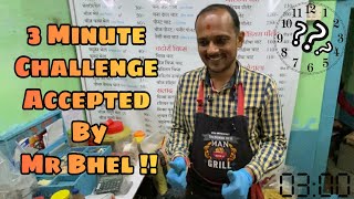 3 Minute Bhel Challenge  Food Challenge Video  Mr Bhel Bhandari Indore [upl. by Ruthe]