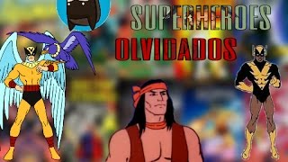 superheroes olvidados [upl. by Gokey780]