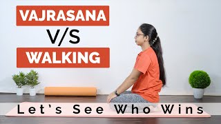 Vajraasana VS Walking after a meal [upl. by Waal]