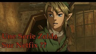 UNE SÉRIE ZELDA EN PRÉPARATION  Zelda sur Netflix [upl. by Kcirdderf]