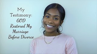 My Testimony God Restored My Marriage Right Before Divorce [upl. by Elset542]