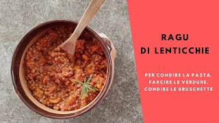 RAGU DI LENTICCHIE facile e buonissimoPerfetto per pasta verdure e bruschette  CiboinValigia [upl. by Prudy]