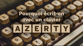 Pourquoi écriton sur un clavier AZERTY [upl. by Gausman476]