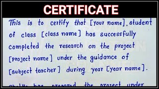 How to write Certificate  Write Certificate content  Certificate Content in English [upl. by Eleahcim]