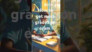 How To Get Good Grades On Exam [upl. by Treacy]