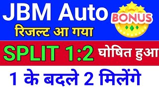 Split 12 देगा ◾ jbm auto share latest new ◾ jbma share latest news [upl. by Jezabel]