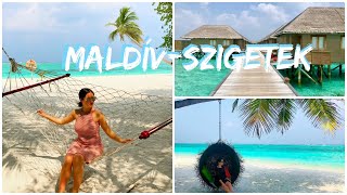 🏝 MALDÍVSZIGETEK 🏝  Beszámoló  Tippek az utazáshoz │Judit Hosnyánszki [upl. by Wynny]