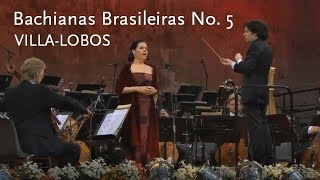 Bachianas Brasileiras No 5 • VillaLobos • Ana Maria Martinez [upl. by Rabelais]