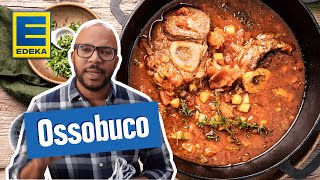 Ossobuco Rezept  Leckeres Schmorgericht mit Kalbfleisch und Gemüse [upl. by Fawn944]