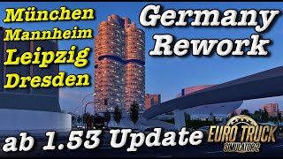 ETS2  Germany Rework ab 153 Update eurotrucksimulator2 mannheim münchen leipzig dresden [upl. by Hirsch121]