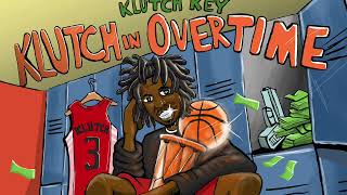 Klutch Key City Rollin [upl. by Ravi421]