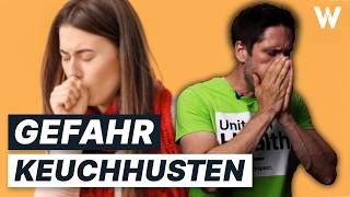 Keuchhusten rechtzeitig erkennen  geht uns Alle an Worauf Du bei Dir achten musst [upl. by Irrahs]