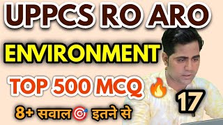 uppsc uppcs 2024 ro aro 2023 Enviornment top question  most important mcq 💯 class 17 [upl. by Idolem]