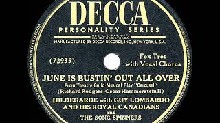 1945 HITS ARCHIVE June Is Bustin’ Out All Over  Hildegarde amp Guy Lombardo [upl. by Padget814]