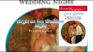 AudiobookVirgin on Her Wedding Night By Lynne Graham Harlequin books [upl. by Yebot649]