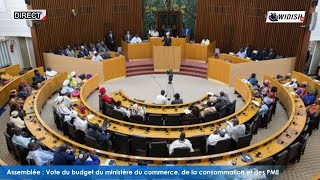 🔴Direct  Assemblée  Vote du budget du ministère du commerce de la consommation et des PME [upl. by Nahshunn912]