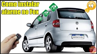 Substituindo alarme original no Fox  CrossFox  SpaceFox ou Gol G5 [upl. by Ojybbob510]