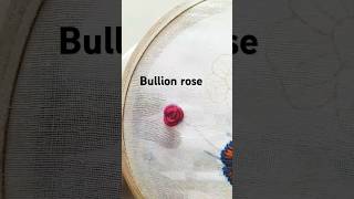 Bullion Rose stich tutorial ytshorts trendingshorts handembroidry angelous embroidery 786 [upl. by Yromas]