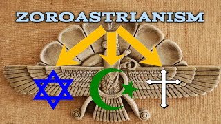 Zoroastrianism  Origin  the religion that shaped Judaism Islam and Christianity [upl. by Barstow195]