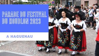 Défilé du Festival du Houblon 2023 à Haguenau [upl. by Ydoow]