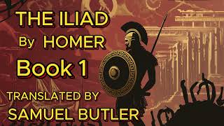 The Iliad Book 1 [upl. by Nannerb409]