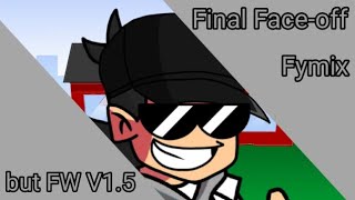 🎤FnF Final Faceoff Fymix but Fleshkasworld V15 sing it🎤 [upl. by Rehtul266]