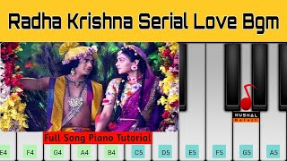 Radha Krishna Serial Love Bgm  Perfect Piano  Easy Piano Tutorial [upl. by Flossi]