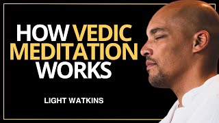 How Vedic Meditation Works  Insights with Light [upl. by Cirre]