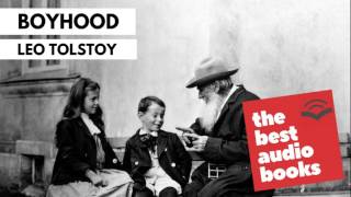 Leo Tolstoy Audio Book Boyhood  Audiobook Full Unabridged [upl. by Novrej]