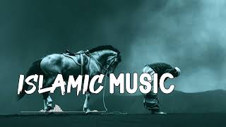 Islamic music no copyright  copyright free islamic music [upl. by Nabalas100]