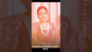 Nachiketa Aur Yamraj Ki Kahani Part 3 mysticstories upanishads [upl. by Adnaluoy]