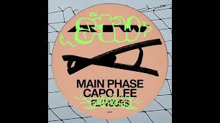 Main Phase amp Capo Lee  Flavours [upl. by Easter]