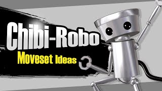 ChibiRobo Super Smash Bros MOVESET IDEAS [upl. by Ecnarwal969]