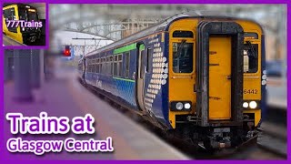 Trains at Glasgow Central  777Trains [upl. by Millicent999]