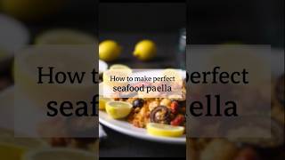 Paella with seafood How to Cook from Kitchen Secrets  Stepbystep instructions shorts [upl. by Llenahs612]