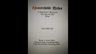 PART 2  GOD CHOOSES US IN CHRIST  Unsearchable Riches from 1970 AE Knoch [upl. by Ecinwahs]