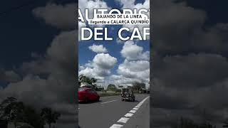 Llegamos a CALARCA QUINDÍO [upl. by Nee]