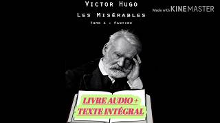 Les Misérables tome 1  Fantine  de Victor Hugo  livre audio français  texte intégrale [upl. by Esenaj]