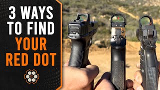 3 Surefire Ways to Find Your Red Dot Consistently [upl. by Daune]