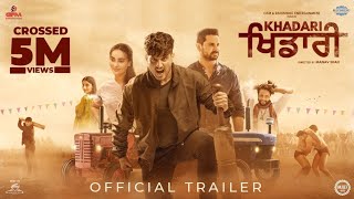 Khadari Official Trailer  Gurnam Bhullar  Kartar Cheema  Surbhi Jyoti [upl. by Assiluj]