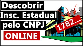 COMO DESCOBRIR INSCRIÇÃO ESTADUAL PELO CNPJ  MEIME IE [upl. by Eiggam]