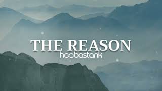 Hoobastank  The Reason Lyrics [upl. by Ligetti]