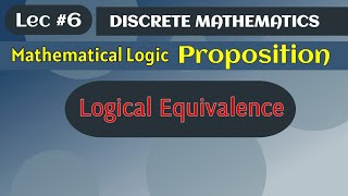 Logical Equivalences  Equivalent proposition  Mathematical logic [upl. by Hubble]